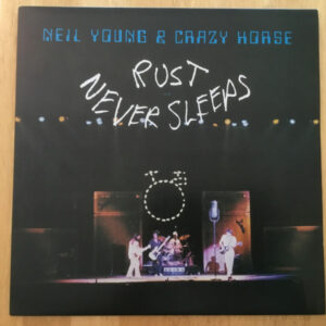 Young Neil & Crazy Horse - Rust Never Sleeps