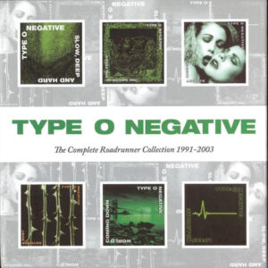 Type O Negative - The Complete Roadrunner Collection 1991-2003 (Box 6 Cd)