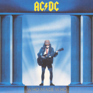 Ac/Dc - Who Made Who
