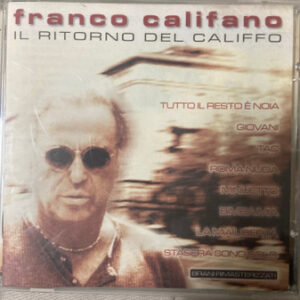 Califano Franco - Il Ritorno Del Califfo