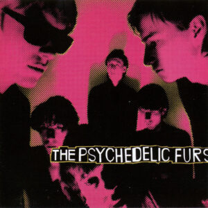 The Psychedelic Furs - Psychedelic Furs