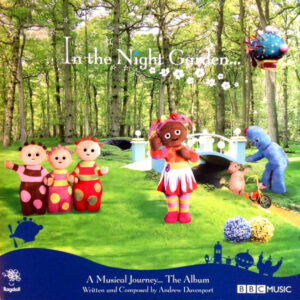 In The Night Garden: A Musical Journey / Various