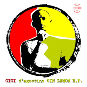 D'Agostino Gigi - Gin Lemon (Ep)