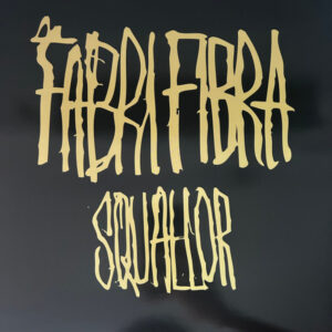 Fabri Fibra - Squallor