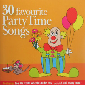 30 Favourite Party Time Songs / Various