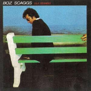 Boz Scaggs - Silk Degrees