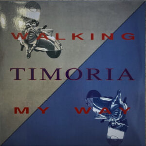 Timoria - Walking My Way (Rsd 2019) (30Th Anniversary 10'' Vinile Colorato Numerato)