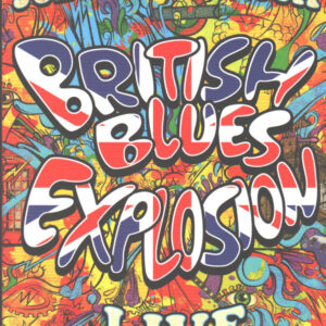 Bonamassa Joe - British Blues Explosion Live