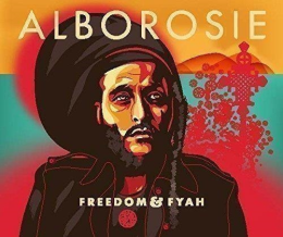 Alborosie - Freedom & Fyah