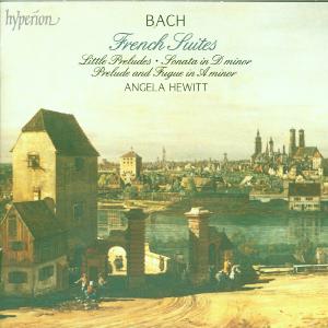Angela Hewitt - Bach: French Suites