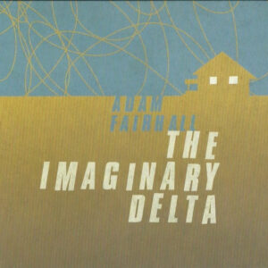 Adam Fairhall - The Imaginary Delta