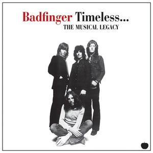 Badfinger - Timeless... the Musical Legacy
