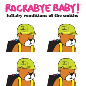 The Smiths - Lullaby Renditions of