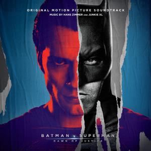 Zimmer, Hans & Junkie Xl - Batman V Superman: Dawn of Justice