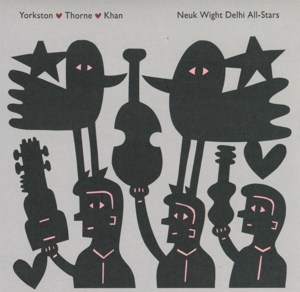 Yorkston - Neuk Wight Delhi All-Stars