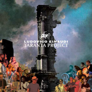 Ludovico Einaudi - Taranta Project