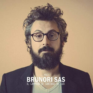 Brunori Sas - Vol. 3. Il Cammino Di Santiago In Taxi (Crystal Clear Vinyl)