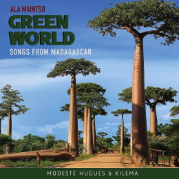 Ala Maintso: Green World, Songs From Madagascar / Various