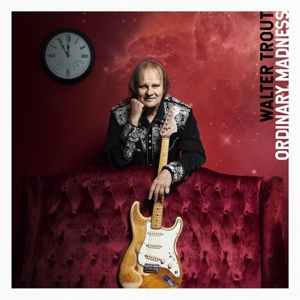 Walter Trout - Ordinary Madness