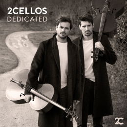 2Cellos - Dedicated