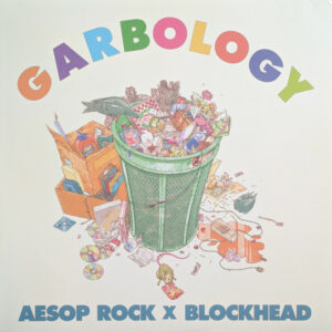 Aesop Rock & Blockhead - Garbology [2Lp] (Random Colored Vinyl)