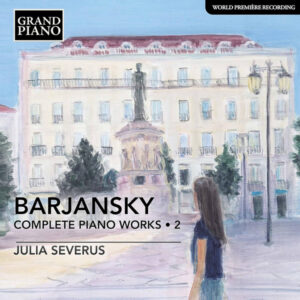 Adolf Barjansky - Complete Piano Works Vol.2