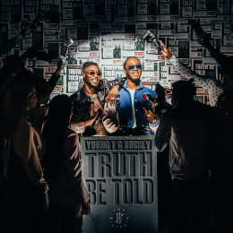 Young T & Bugsey - Truth Be Told
