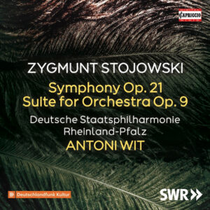 Zygmunt Stojowski - Symphony Op. 21