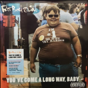 Fatboy Slim - You'Ve Come A Long Way, Baby (Limited Edition)