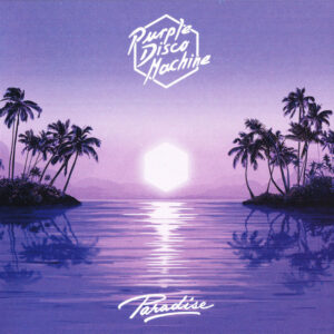 Purple Disco Machine - Paradise