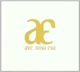Aeterna - Ave Nova Eva