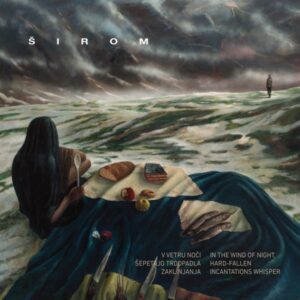Sirom - In the Wind of Night, Hard-Fallen Incantations Whisper