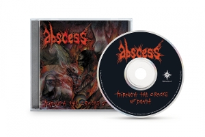 Abscess - Through the Cracks of Death