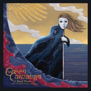 Green Carnation - A Dark Poem Part I: the Shores of Melancholia