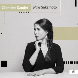 Celimene Daudet - Celimene Daudet Plays Sakamoto