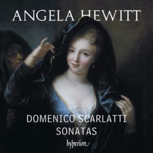 Angela Hewitt - D. Scarlatti: Sonatas, Vol. 3