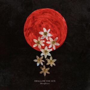 Swallow the Sun - Moonflowers
