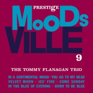 Tommy Flanagan Trio - Moodsville, Volume 9