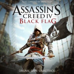 Brian Tyler - Assassin's Creed IV: Black Flag (Original Score)