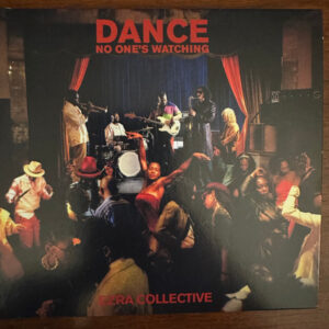 Ezra Collective - Dance, No One's Watching