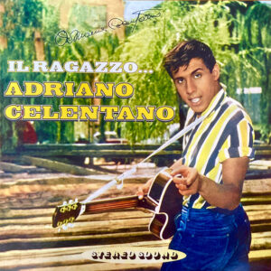 Adriano Celentano - Il Ragazzo…