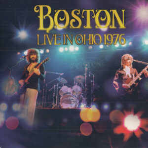 Boston - Live In Ohio 1976