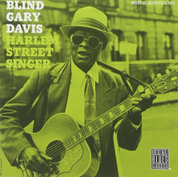 Blind Gary Davis - Harlem Street Singer