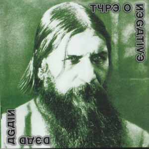 Type O Negative - Dead Again