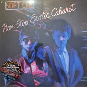 Soft Cell - Non-Stop Erotic Cabaret (Deluxe Edt.)
