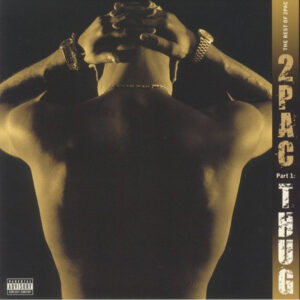 2Pac - The Best Of Pt.1 Thug (180 Gr.)